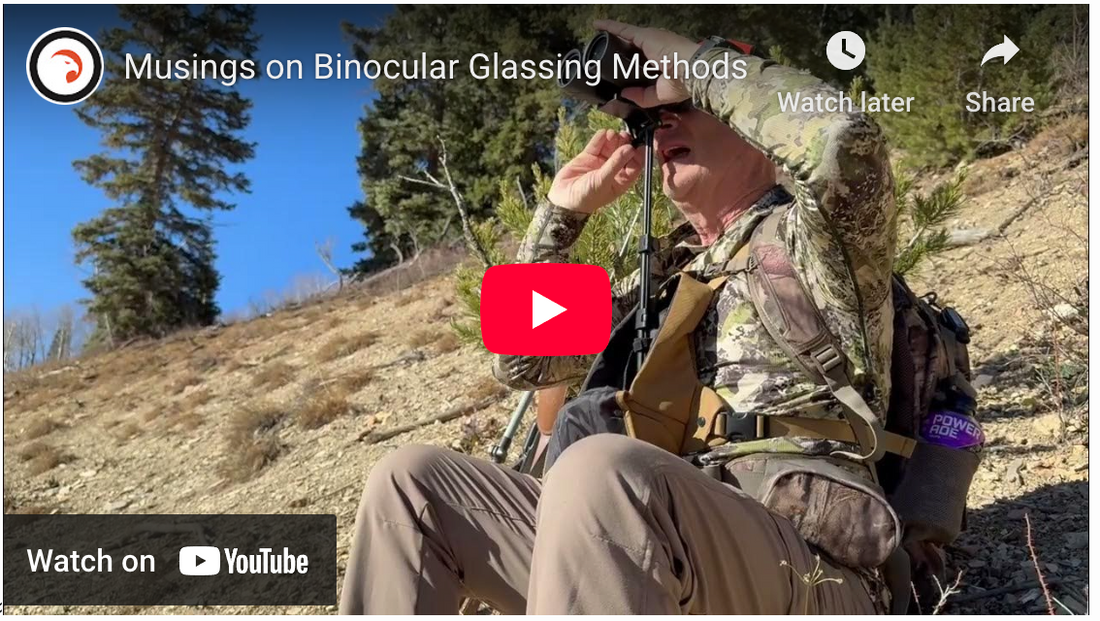 Musings On Binocular Glassing Methods…